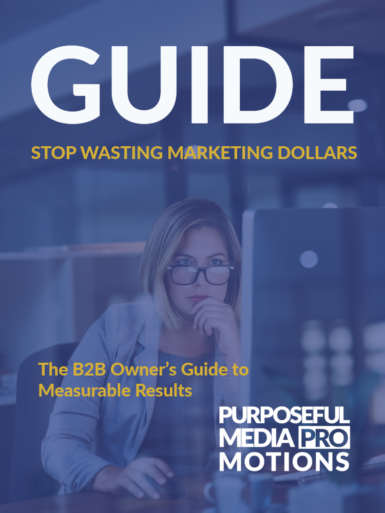 The B2B Owner’s Guide to Measurable Results